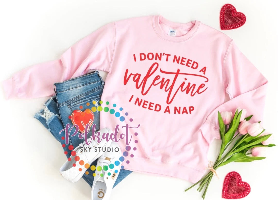 I Don’t Need a Valentine