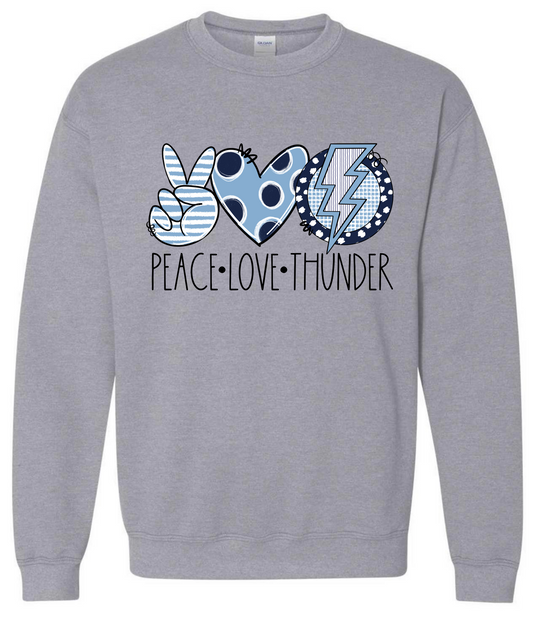 Peace Love Thunder Sweatshirt