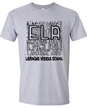 Load image into Gallery viewer, LaVergne Middle School ELA Tshirt
