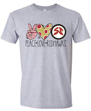 Load image into Gallery viewer, Peace Love Redhawks Tshirt
