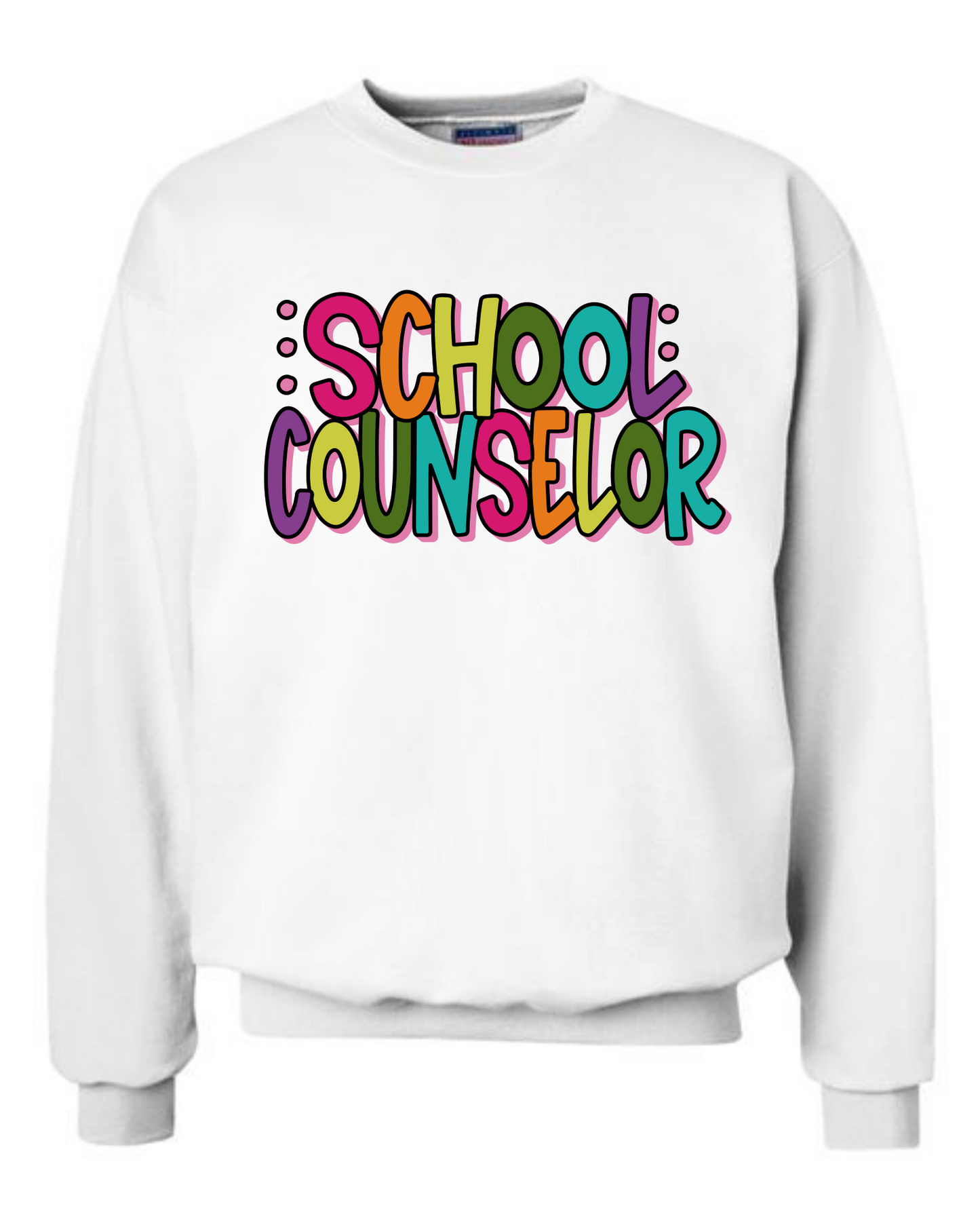 Colorful School Counselor Sweatshirt