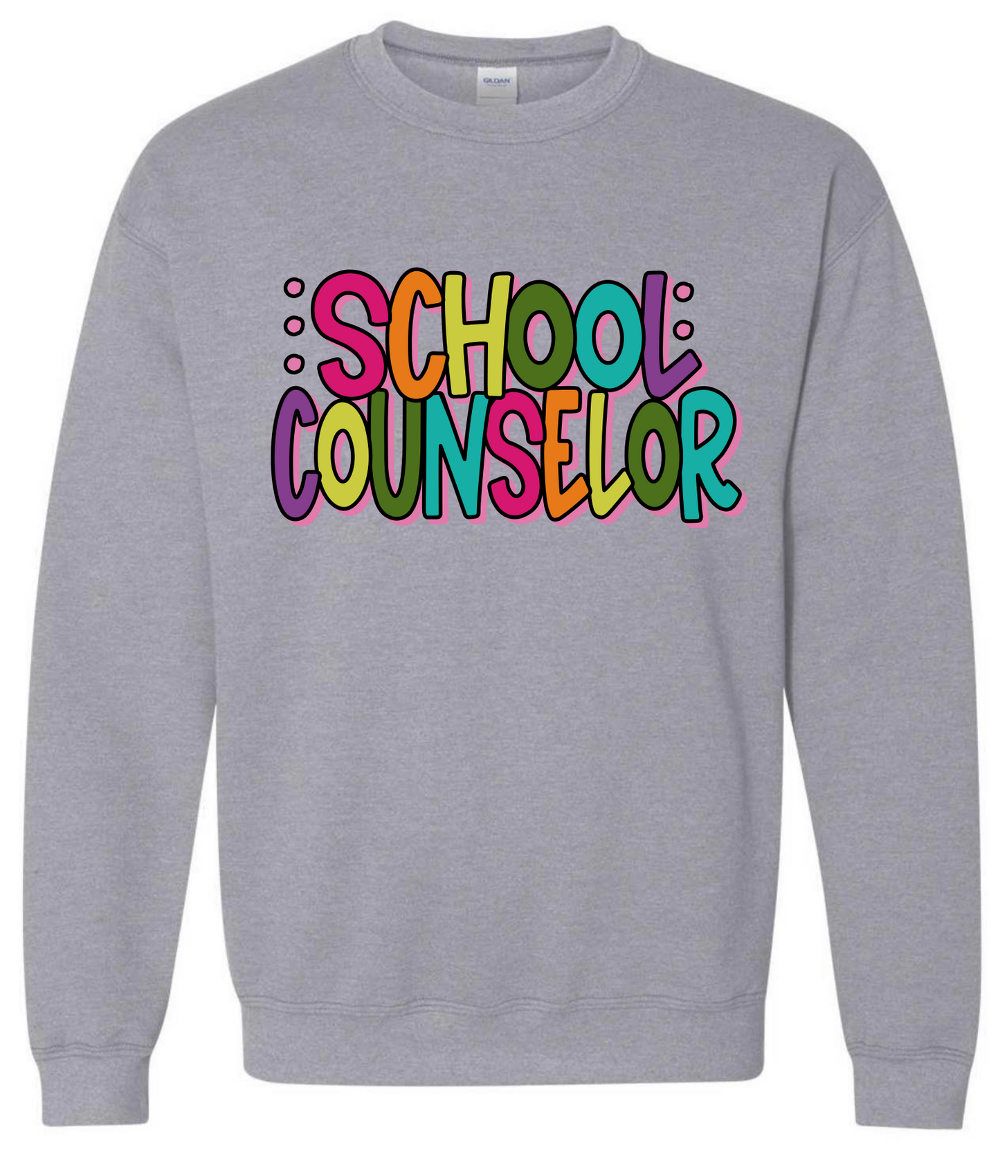 Colorful School Counselor Sweatshirt