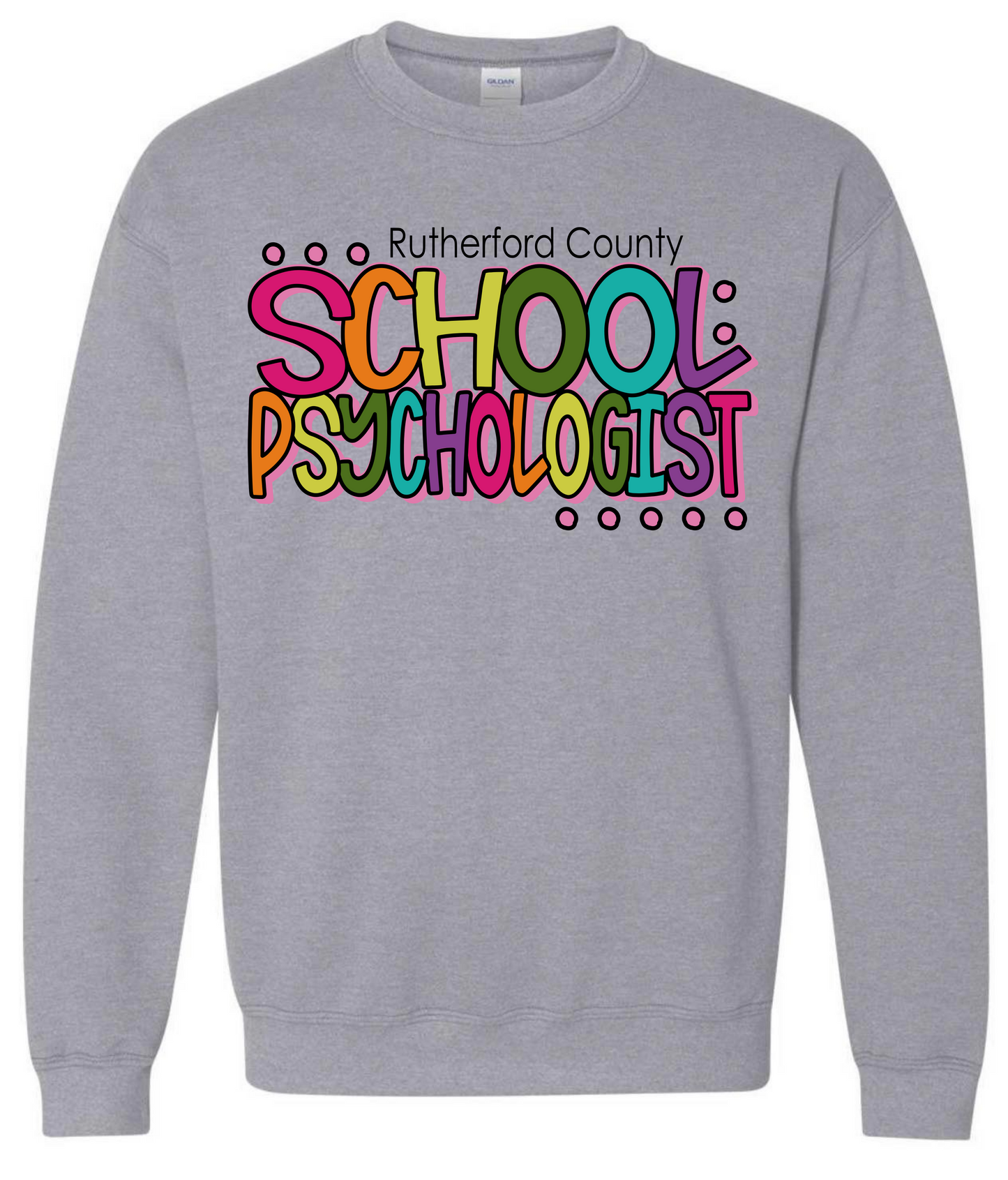 School Psychologist Colorful Design Sweatshirt