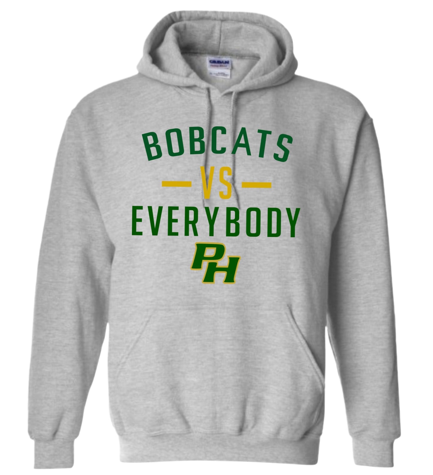 Bobcats VS Everybody Hoodie