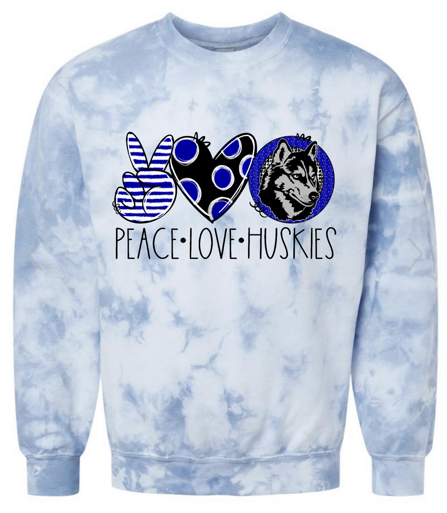 Peace Love Huskies Tie Dye Blue Sweatshirt