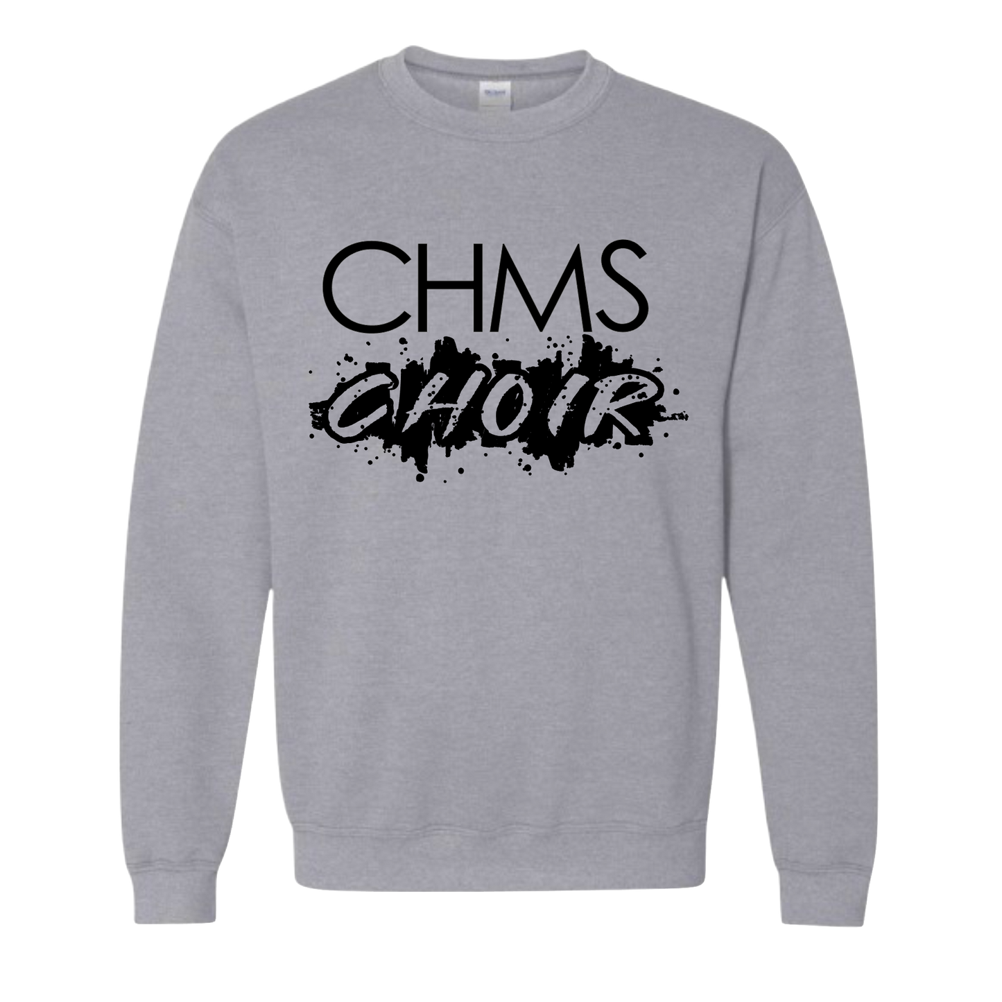 CHMS Choir Splatter Sweatshirt