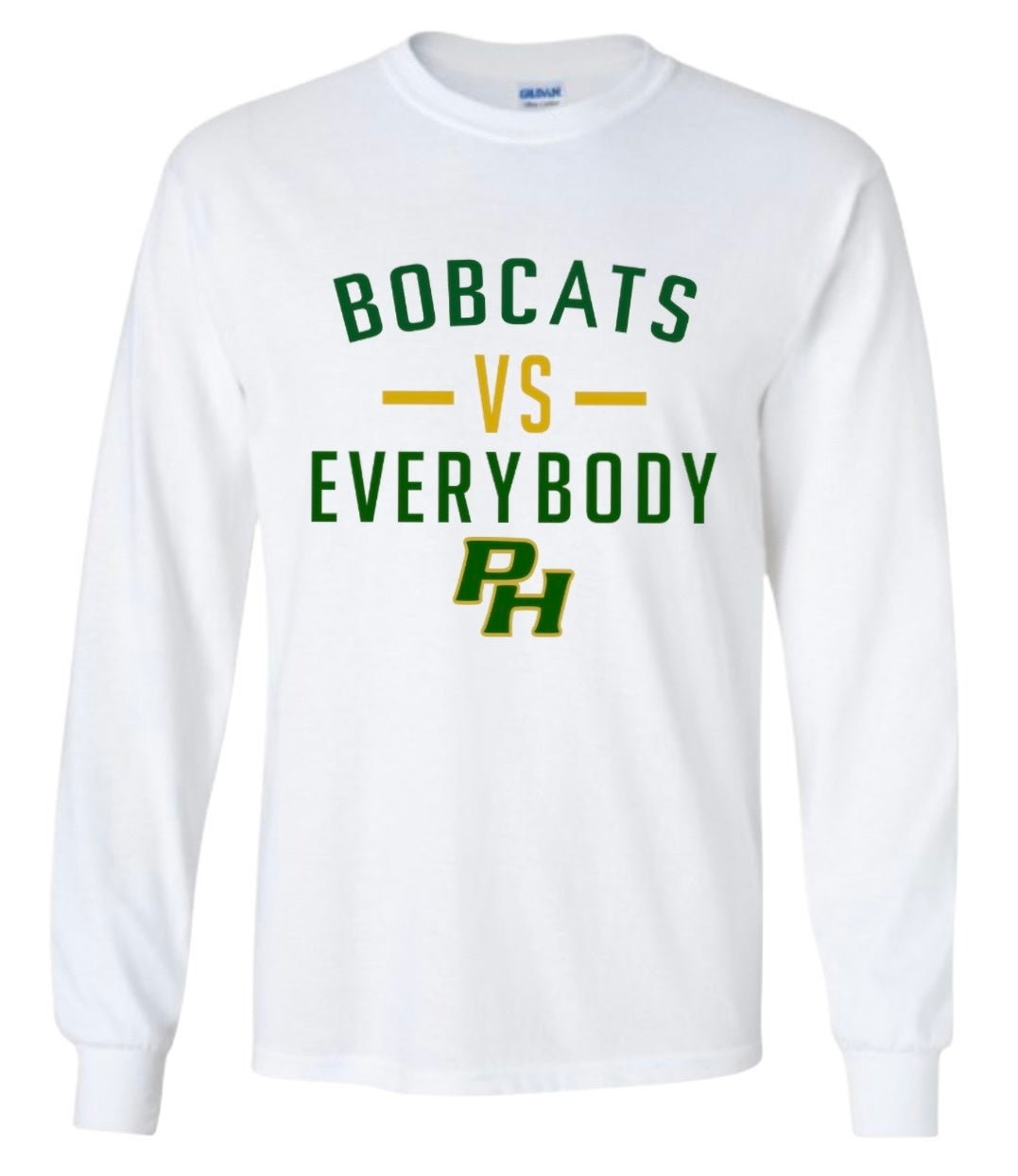 Bobcats VS Everybody Long sleeve tshirt