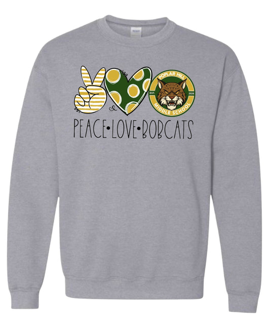 Peace Love Bobcats Sweatshirt