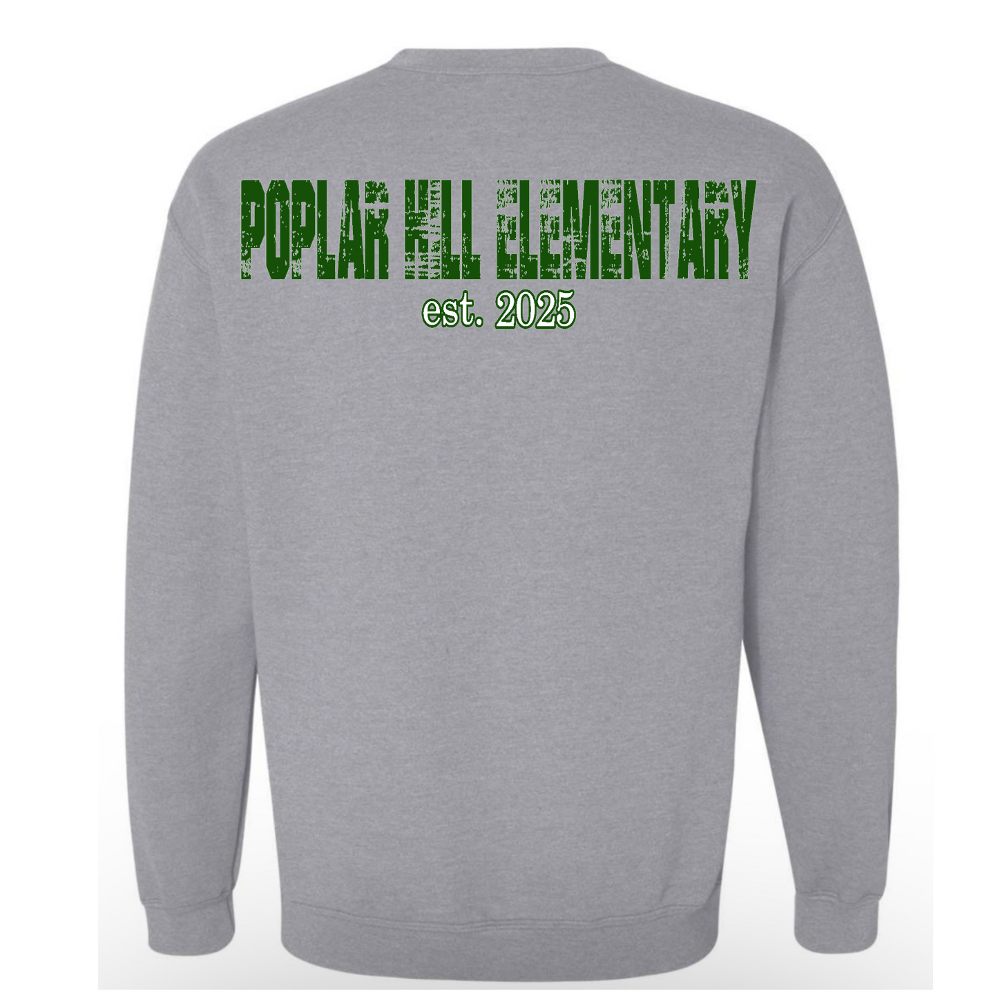 **LIMITED EDITION** Poplar Hill Elementary School est.2025 Sweatshirt