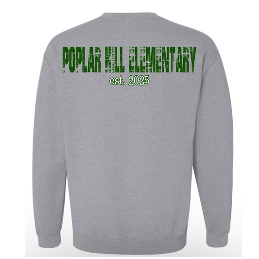 **LIMITED EDITION** Poplar Hill Elementary School est.2025 Sweatshirt