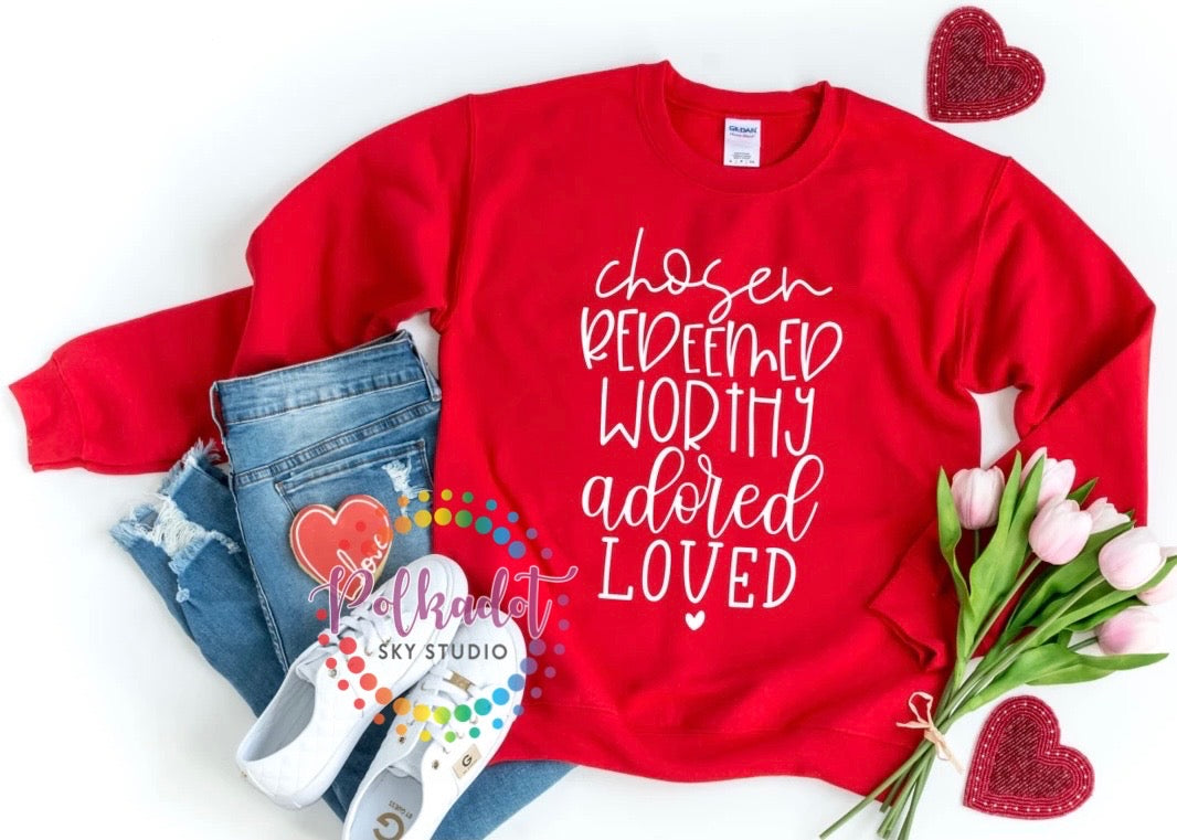 Chosen Valentine’s Day Sweatshirt