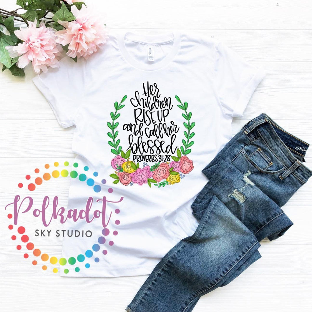Blessed Mom Proverbs 31:28 Tshirt