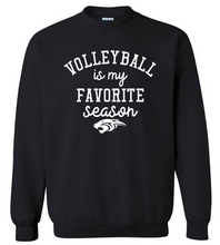 Load image into Gallery viewer, Volleyball is My Favorite Season Sweatshirt
