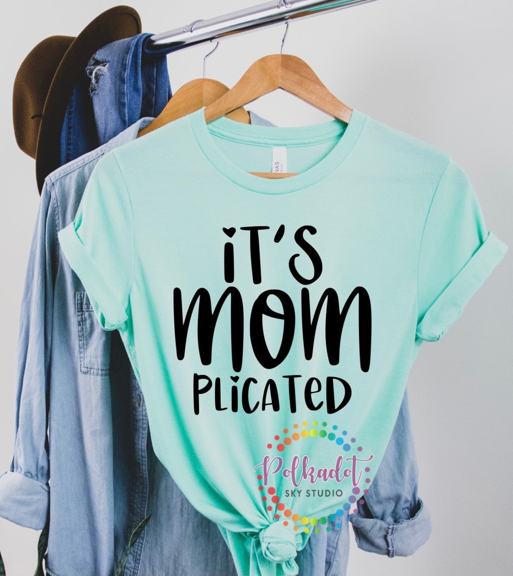 Mom-plicated